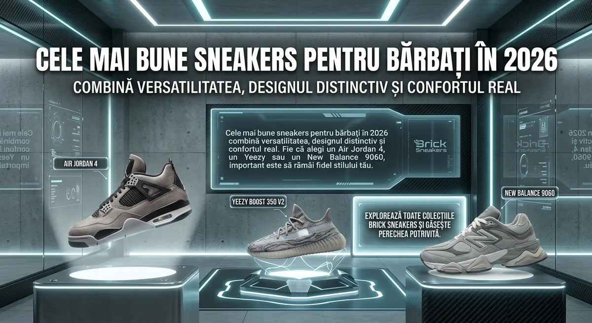 Cele mai bune perechi de sneakers pentru bărbați în 2026