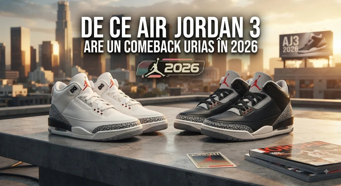 De ce Air Jordan 3 are un comeback urias în 2026
